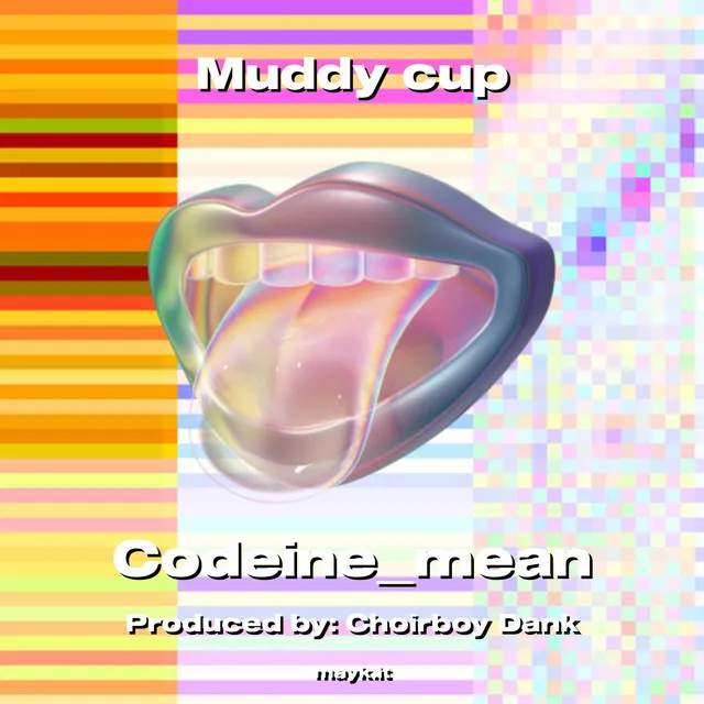 Muddy cup