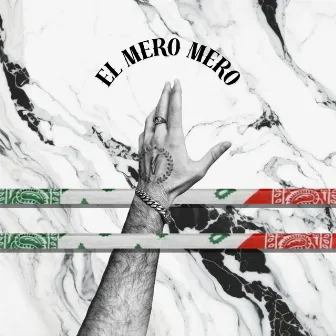 EL MERO MERO by Flight808