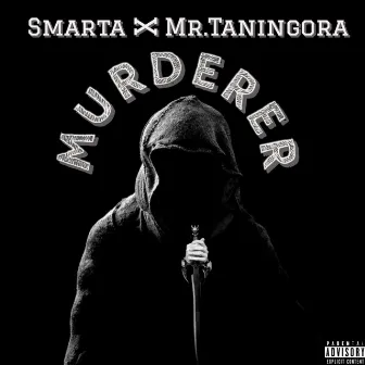 Murderer by Smarta Official