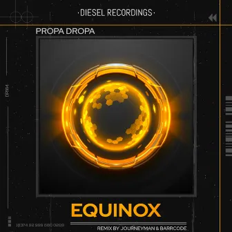 Equinox by Propa Dropa