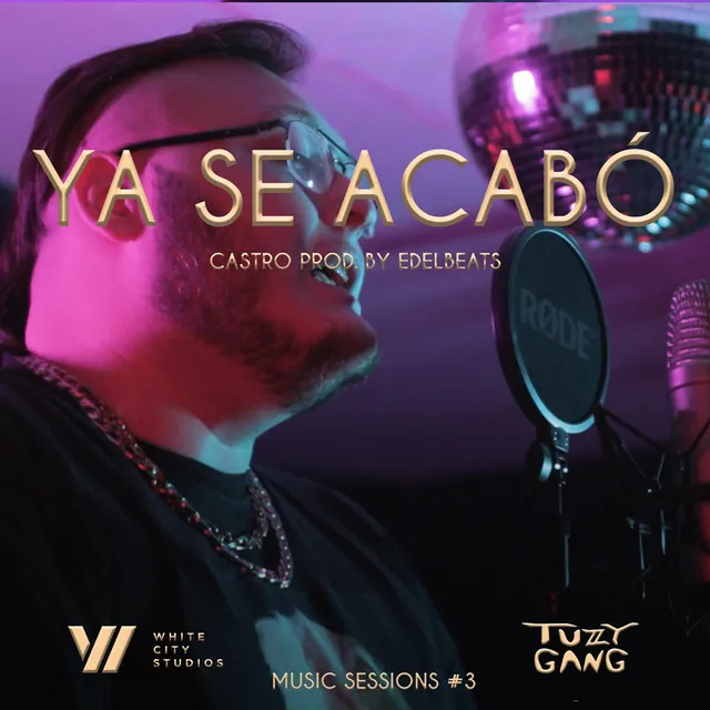 Ya se acabó: TG Music Sessions #3