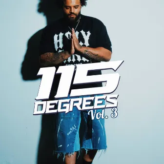 115 DEGREES, Vol. 3 by 115Jai