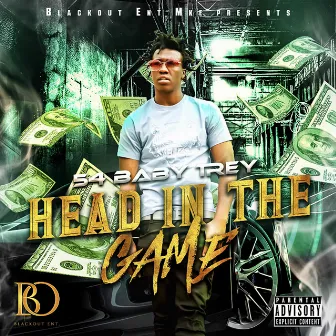 Head in the Game by 54 Baby Trey