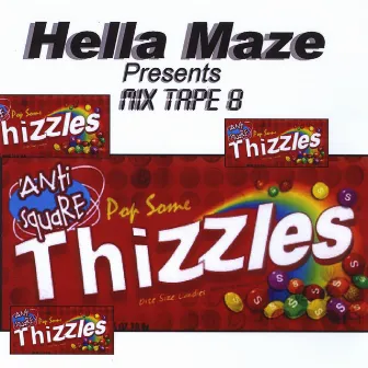 Mix-Tape 8 by Hella Maze