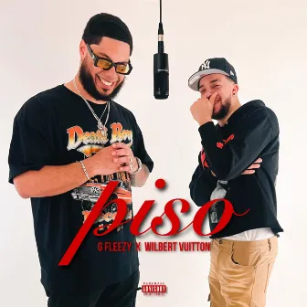 Piso by G Fleezy