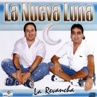 La Revancha by La Nueva Luna