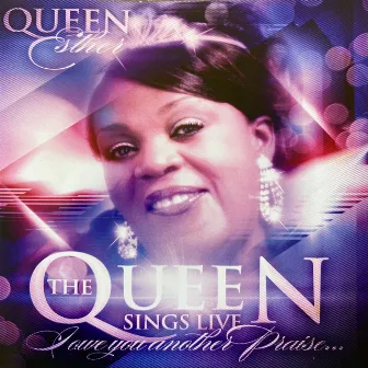 The Queen Sings (Live) by Queen Esther