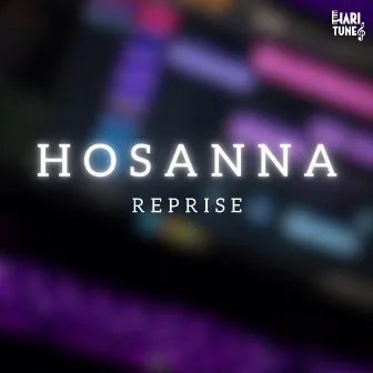 Hosanna Reprise by Hari Tunes