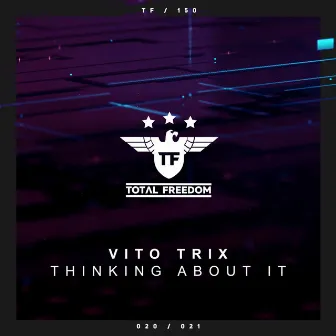 Thinking About It by Vito Trix