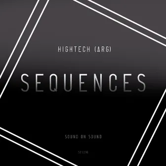 Sequences by HIGHTECH (ARG)