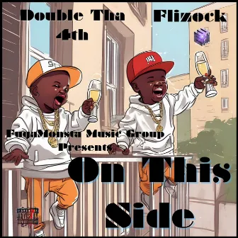 On This Side by Double Tha 4th