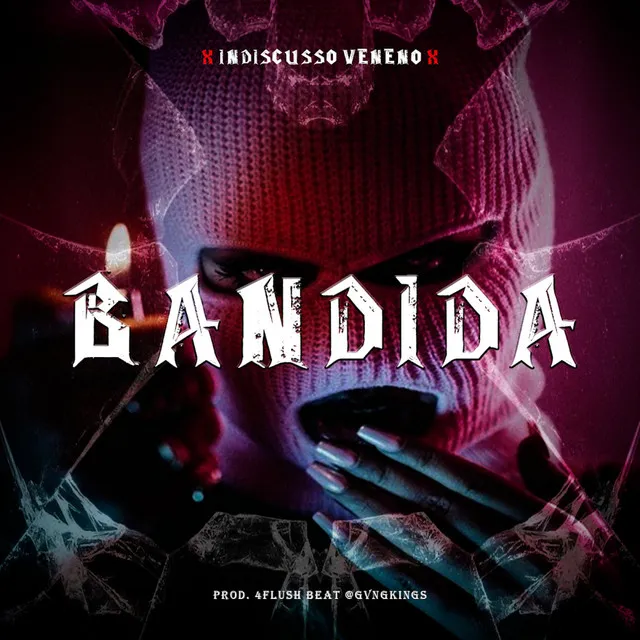 BANDIDA