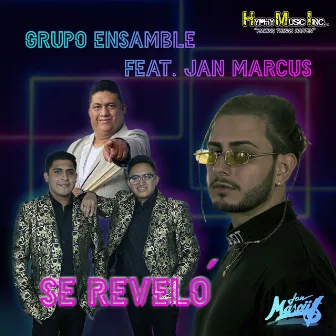 Se Reveló by Grupo Ensamble