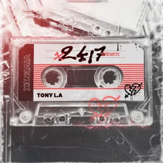 24/7 by Tony L.A