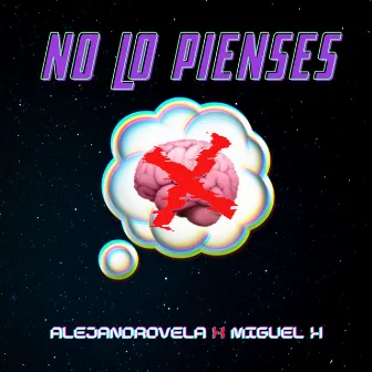 No lo pienses (Miguel H Remix) by Miguel H