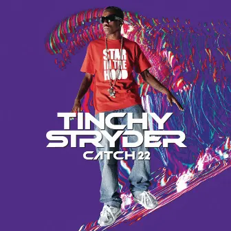 Catch 22 by Tinchy Stryder