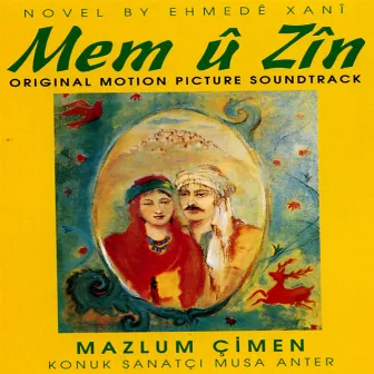 Mem û Zîn (Orijinal Film Müziği) by Mazlum Çimen