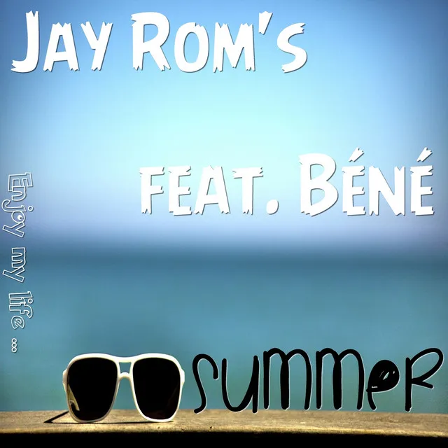 Summer (Enjoy My Life) - Radio Edit