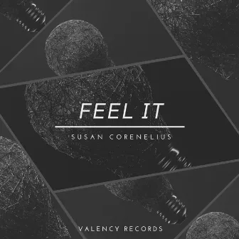 Feel It by Susan Corenelius