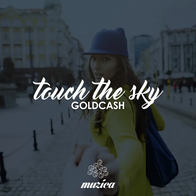 Touch the Sky - Original Mix