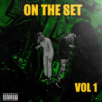 ON THE SET, Vol. 1 by MoneyManTone