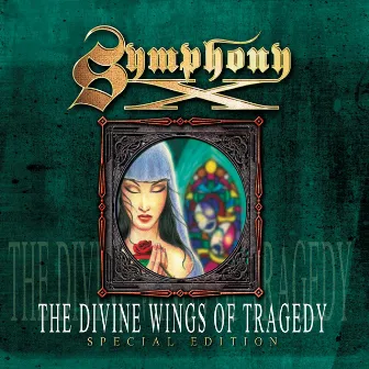 The Divine Wings of Tragedy (Special Edition) by Symphony X