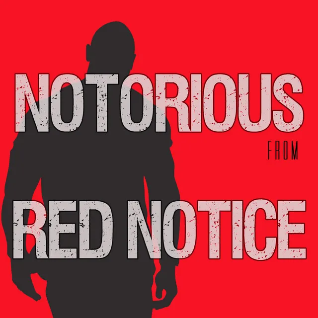 Notorious from 