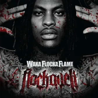 Flockaveli by Waka Flocka Flame