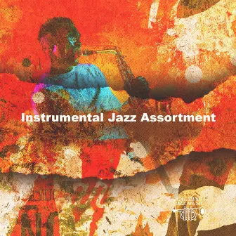 Instrumental Jazz Assortment by Calming Jazz Music