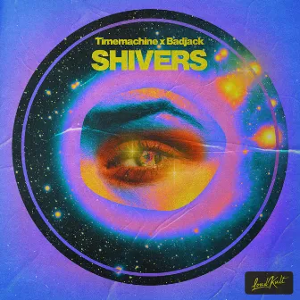 Shivers by Timemachine