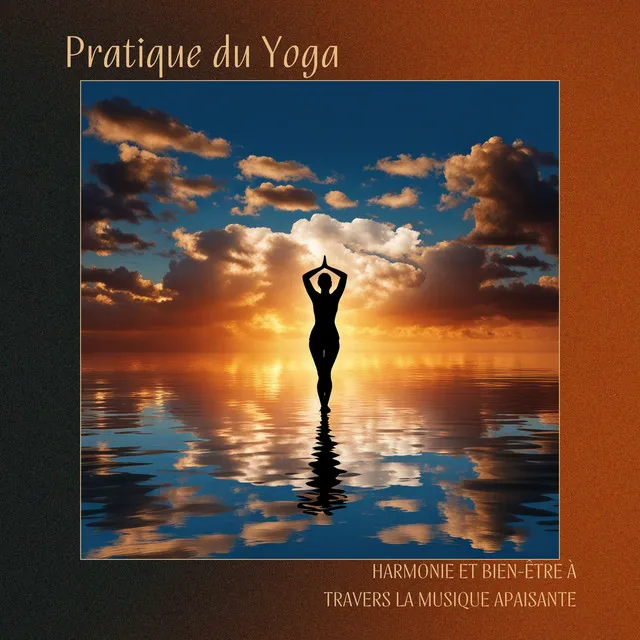 Pratique du Yoga: Harmonie et Bien-être à Travers la Musique Apaisante