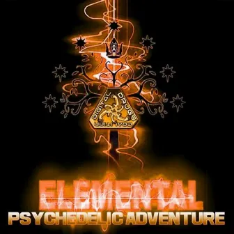 Psychedelic Adventure by Elemental