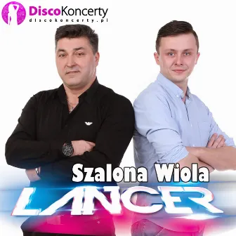 Szalona Wiola (Radio Edit) by Lancer