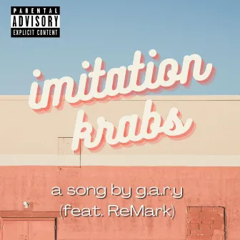 imitation krabs by G.A.R.Y