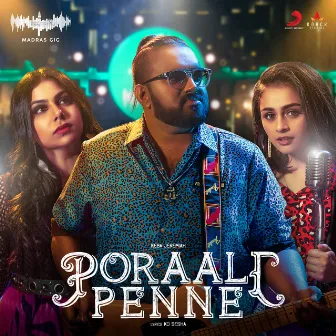 Poraali Penne (Madras Gig Season 2) by Pragathi Guruprasad