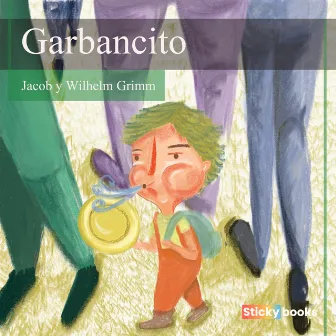 Garbancito by Wilhelm Grimm