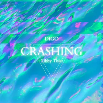 Crashing by Digo