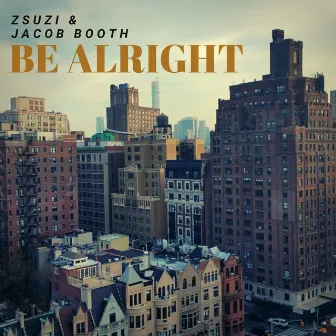 Be Alright by Jacob Booth