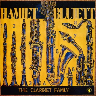 The Clarinet Family (Live) by Hamiet Bluiett