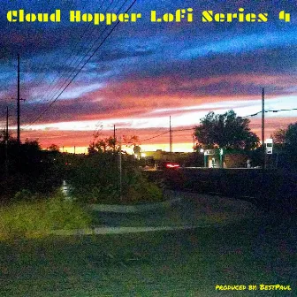 Cloud Hopper Lofi Series 4 by BestPaul