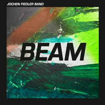 Beam by Jochen Fiedler