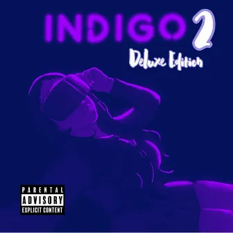 Indigo II (Deluxe Edition) by Blue Tulip