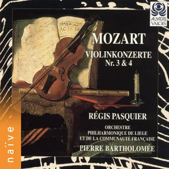 Mozart: Violin Concertos Nos. 3 & 4 by Pierre Bartholomée