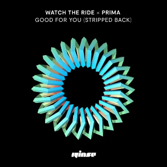 Good For You (Stripped Back) by Watch the Ride