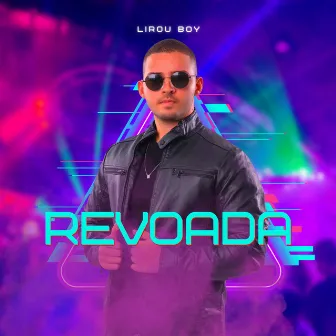 Revoada by Lirou Boy