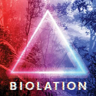 Biolation by Achez