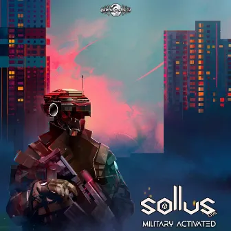 Military Activated by Sollus Live