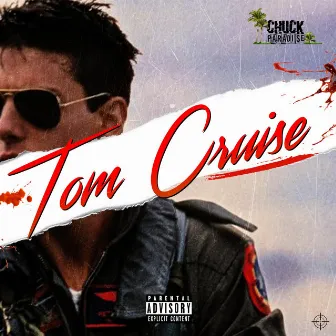 Tom Cruise by Chuck Paradi$e