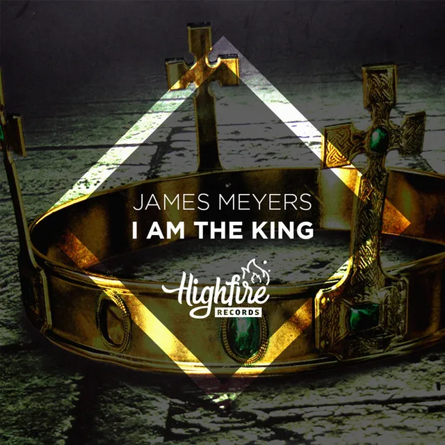 I Am The King - Original Mix