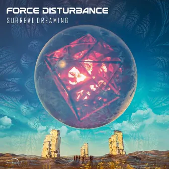 Surreal Dreaming by Force Disturbance